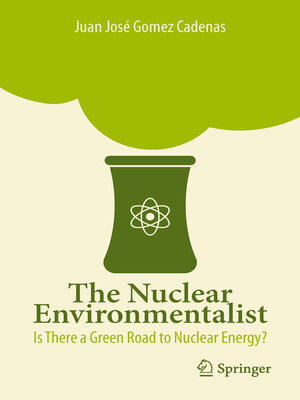 cover image of The Nuclear Environmentalist